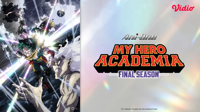 Sinopsis dan Fakta Menarik Anime My Hero Academia Musim Terakhir Sub Indo
